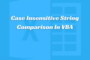 Case Insensitive String Comparison In VBA