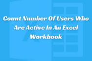 Count Number Of Users Who Are Active In An Excel Workbook