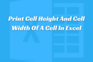Print Cell Height And Cell Width Of A Cell In Excel